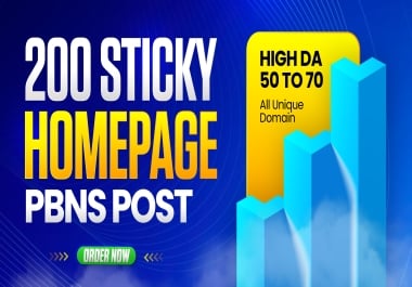 Best 200 Sticky Homepage PBNs Post With DA50+ Permanent Backlinks Top-Class Index