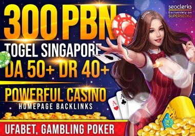 300 Togel Singapore, Casino, UFAbet, Gambling, Poker PBN DA50+ DR40+ Powerful BACKLINKS