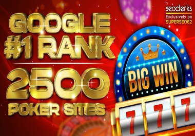 BOOST Google 1 Ranking For Casino UFABET 2500 PREMIUM Poker High Quality SEO Backlinks + PBNs