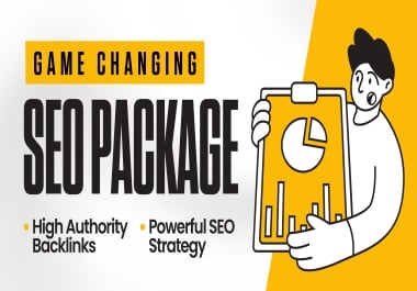 Game Changing SEO Package - High Authority Backlinks,  Ranking Boost & Long-Term Growth