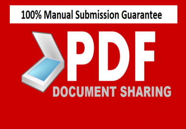 I will manual Create PDF submission to top 20 document sharing sites
