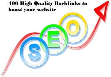 400 High Authority Backlinks to boostWebsite's SEO Performance Now