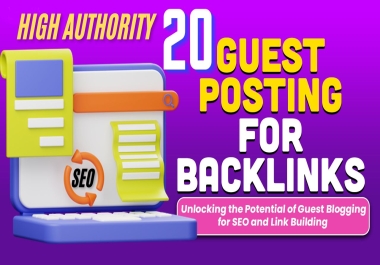 Write & Publish 20 Post DA 95-50+ Site Permanant Article Submission For Higher Ranking