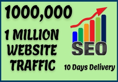 Drive 1M 1000,000 Real Organic Website Traffic