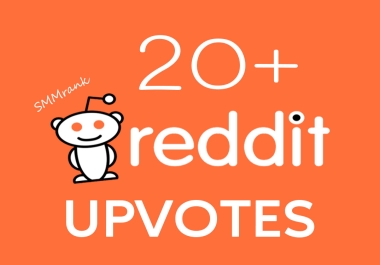 Get 20+ Reddit Upvotes,  From Real Users,  Highest Quality