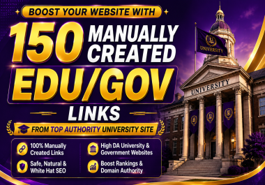 Boost your website with 150 mannually created Eddu/ Govv Linnkss from Top authority site