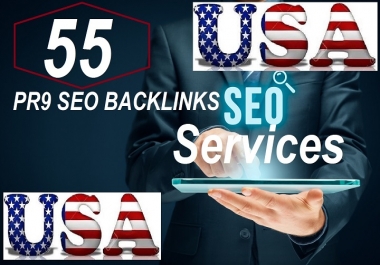 Create 55 USA pr9 High da seo backlinks, link building