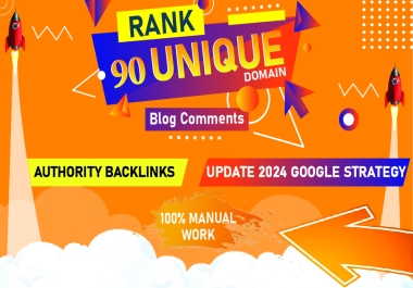 I will 90 SEO unique domains blog coments backlinks service to rank higher in google