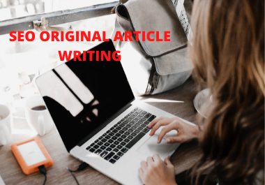 I Will Write an engaging 1000-word Original SEO Content For Your Website or Blog.