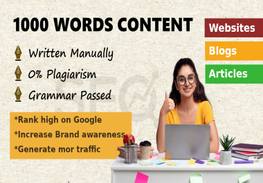 I Will Write 1000 Words Unique Content For Your Websites and Blogs