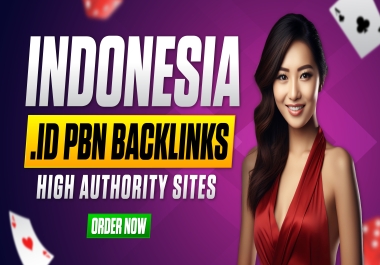 10 Indonesia .ID Personal Blogs Backlinks on High Authorirty Sites DA50 OR DR50