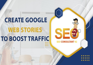 Create Google Web Stories to Boost Traffic