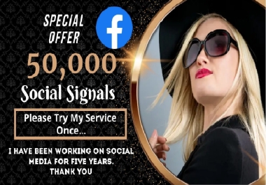 Best Service 50,000 Facebook Social Signals Backlinks Ranking Bookmark Google Ranking