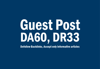 Publish A Guest Post On Gear Odds,  DA60,  DR33