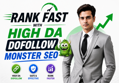 Rank Fast With Monster SEO Backlinks