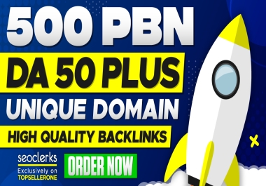 Quality 500 PBN links with unique domains DA50+ Under 10 spam score sites dofollow backlinks