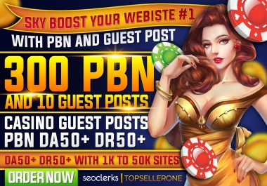 Sky Boost Website 10 Casino Guest post high Traffic & 300 casino pbn DA50+ DR50 dofollow backlinks