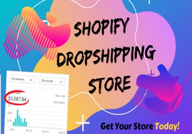 I will create,  setup and launch shopify dropshipping store