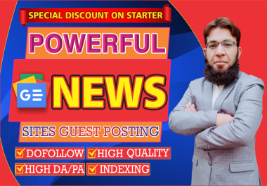 Publish Guest Post On High Quality Google News Approved Websites Guranteed Boost