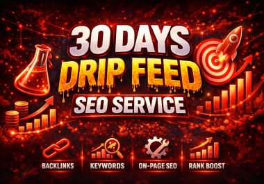 DAILY 10 HIGH DA BACKLINKS - 30 Days Drip Feed SEO Service