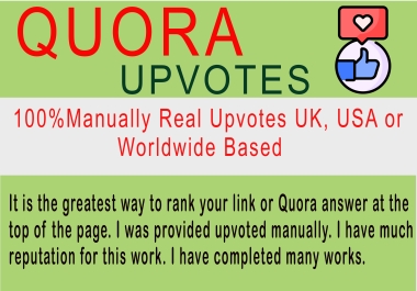 I will give 45+ Quora Upvotes for you