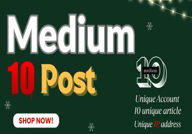 Write & Publish 10 Guest Posts on Medium