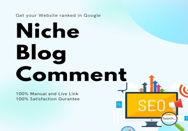 DO 120 Manual Niche Relevant Blog Comments