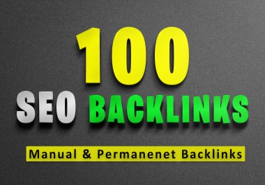 do manually 100 SEO backlinks,  high da,  and permanent links of any website
