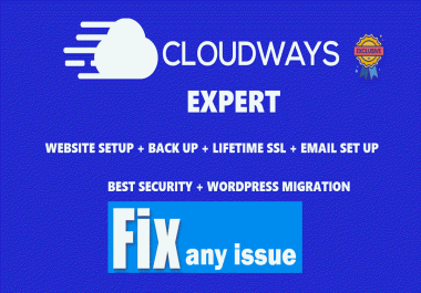 Cloudways Website Setup, Migration and Fix any Issue