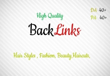 Backlink site of hairstyles and fashion. Build High PR quality backlinks PA DA 50+