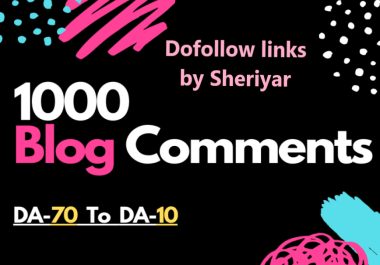 providing 1000 blog comment backlinks on high domain authority