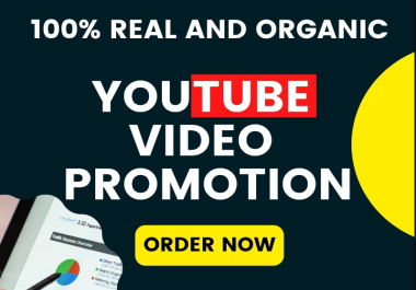 Cheap Price- YouTube video Promotion and Marketing with Fast Delivery
