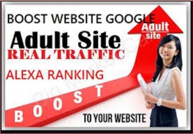 Real Human Adult Targeted Traffic for 30 days 