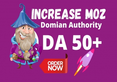 I will increase DA 50 Moz Da Guaranteed in 28 Days Free Spam Score