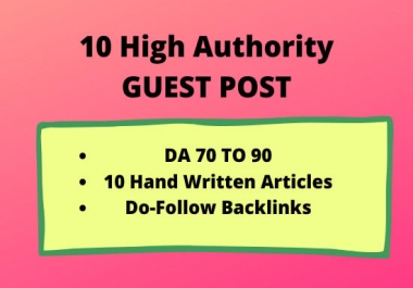 Provide Guest Post on 10 High Authority Website DA 60-92