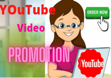 High Quality YouTube VIdeos Promotion Via real user