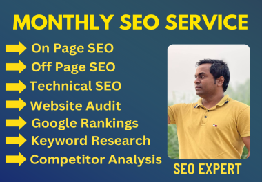 Complete Monthly SEO Service,  ON Page SEO,  Off Page SEO,  and Technical SEO
