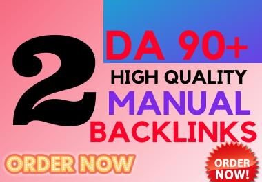 2 DA 90+ high Authority Manual SEO BACKLINKS Boost Your Ranking
