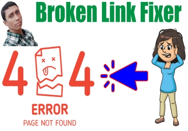Fix 25 Internal Broken Backlinks,  404 Errors,  Crawl Errors