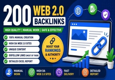 I Will Create 200 High Quality Web 2.0 Backlinks for Better Website SEO Rankings