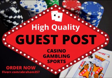 Provide You Casino Betting Gambling Guest Post Backlinks
