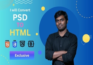 I will convert PSD to Html Responsive website with Bootstrap5 & JavaScript,  jQuery