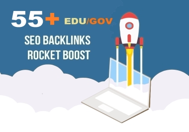 55+ EDU GOV Backlinks- Boost Your Google Ranking