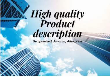 I will write high quality seo product description