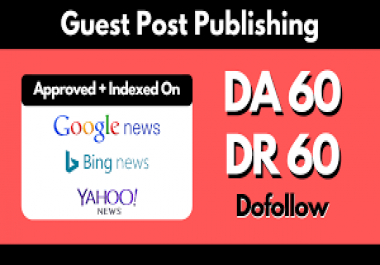 publish on DA 64 my google news approved site with dofollow