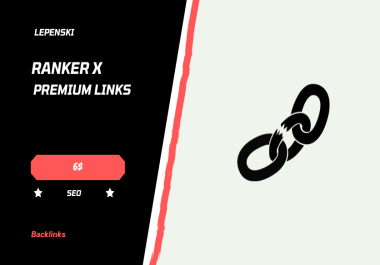 I will give you RankerX Premium Backlinks