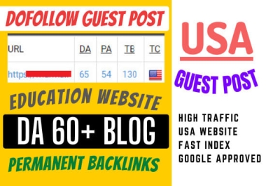 I Will DO Guest Post On Dofollow DA 60 .EDU site With High Traffic and Fast Indexing 
