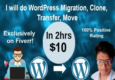 Wordpress Migration,  Clone,  Transfer,  Move In 2hrs upto 1gb
