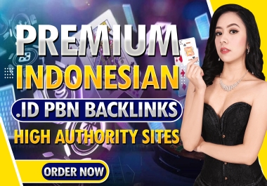 Get 50 Premium. id Indonesian Domains PBN Toto Slot Poker Casino Website Kick Ass Top Results