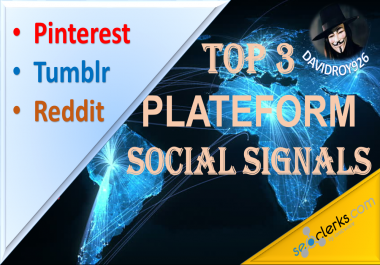 Get 7000 Pinterest+500 Tumblr+15 Reddit Social Signals